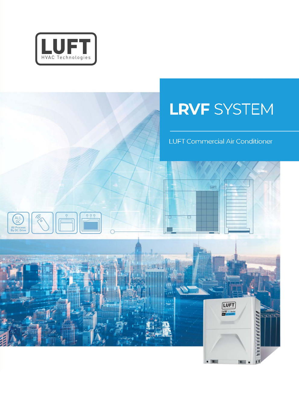 LUFT LRVF T1 SYSTEM